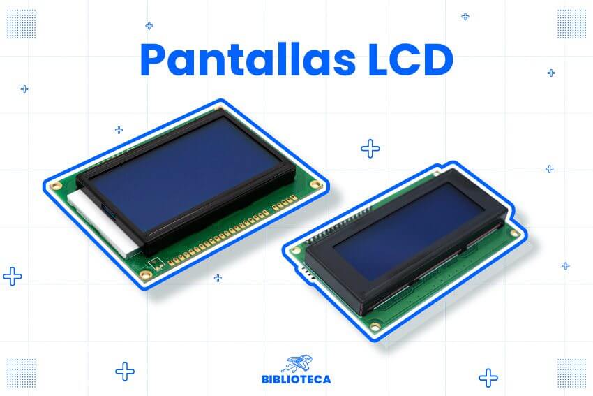 La importancia de las LCD en la Electrónica