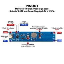 Modulo de Carga y Descarga para Bateria 18650 con Boost Step Up 3.7V a 12V 1A Pinout
