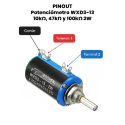 Potenciómetro WXD3-13 10kΩ, 47kΩ y100kΩ 2W
